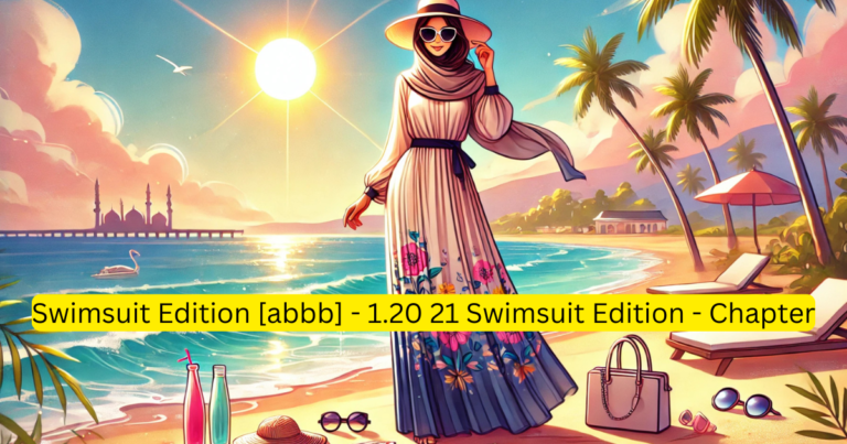 Swimsuit Edition [abbb] - 1.20 21 Swimsuit Edition - Chapter